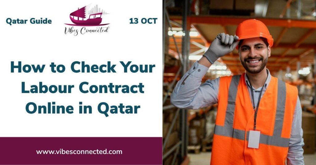 How to Check Your Labour Contract Online in Qatar 2023