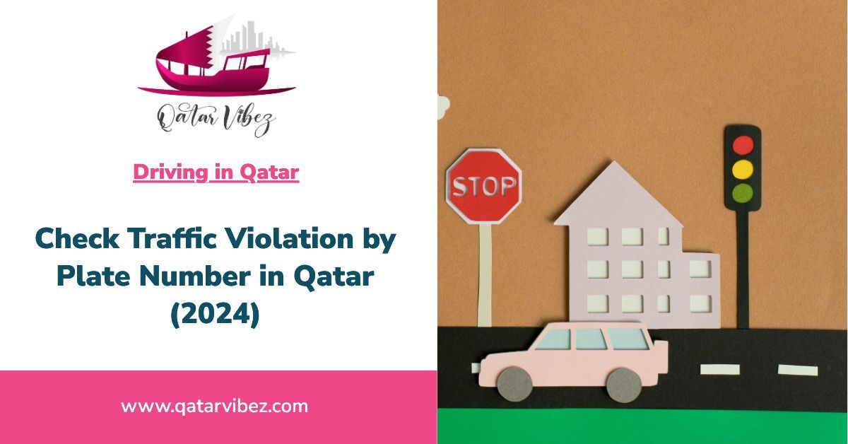 How To Check Traffic Violation by Plate Number in Qatar 2024