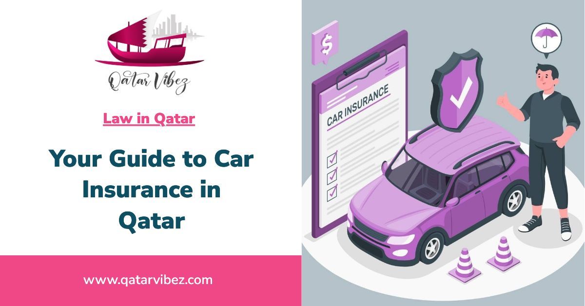 Your Guide to Car Insurance in Qatar