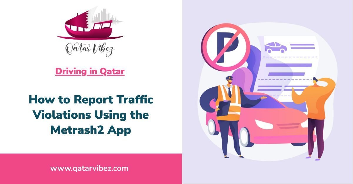 how to report traffic violations using the metrash2 app